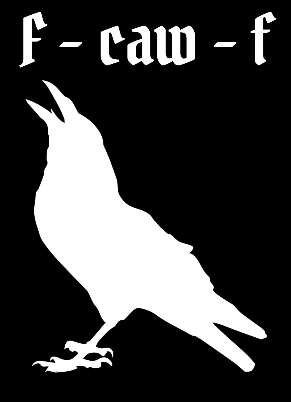 F-Caw-F Car Decal
