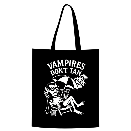 Vampires Don’t Tan Tote Bag